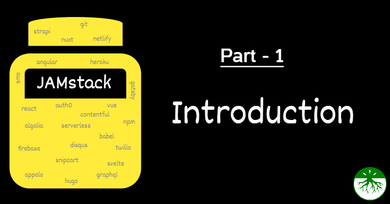 JAMstack for All: An Introduction