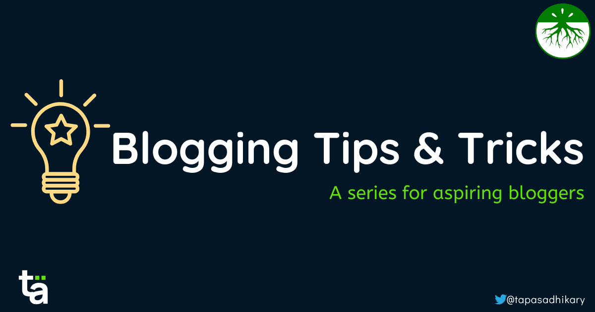 Blogging Tips and Tricks
